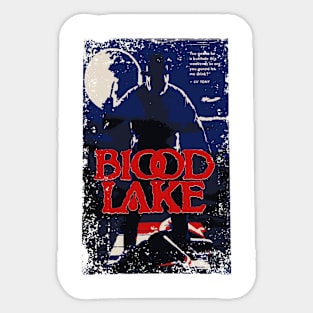 Blood at the lake Sticker